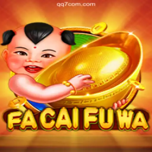 Exploring the Exciting World of FaCaiFuWa on QQ7.GAME