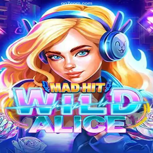 MadHitWildAlice: An Exciting Dive into QQ7.GAME's Premier Platform