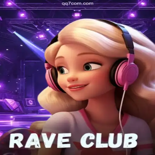 Exploring RaveClub: A Premiere Gaming Experience with QQ7.GAME