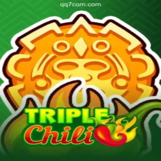 Exploring TripleChili: A Thrilling Gaming Adventure on QQ7.GAME
